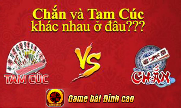 Tìm hiểu điểm giống và khác nhau giữa game Chắn và Tam Cúc