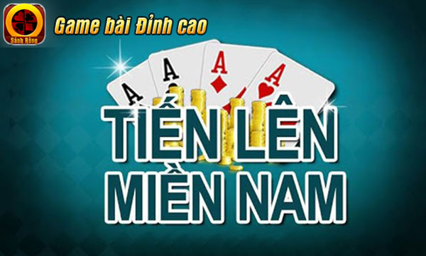 Game Tiến Lên Miền Nam rất dễ nắm bắt