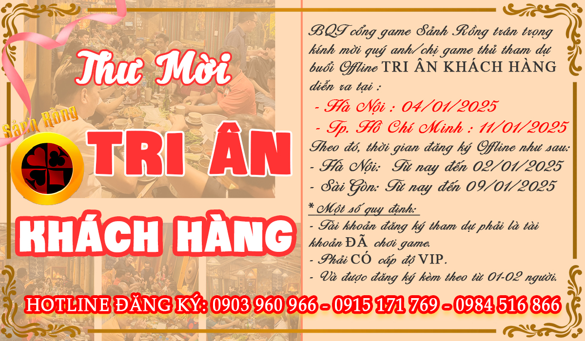 [ THƯ MỜI ] THAM DỰ OFFLINE “TRI ÂN KHÁCH HÀNG” CÙNG SẢNH RỒ CUỐI NĂM.