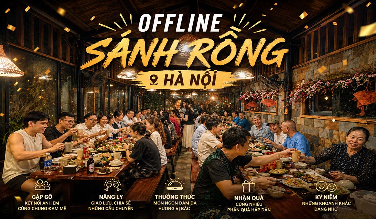 🍻 OFFLINE HÀ NỘI – KHI NHỮNG NGƯỜI BẠN TRONG GAME TRỞ THÀNH NHỮNG NGƯỜI THÂN NGOÀI ĐỜI