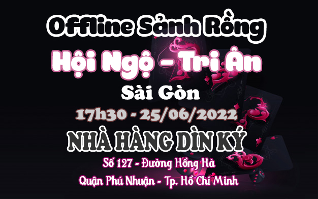 SẢNH RỒNG Công Bố Danh Sách Game Thủ Tham Gia Offline 